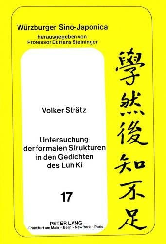 Untersuchung Der Formalen Strukturen in Den Gedichten Des Luh KI