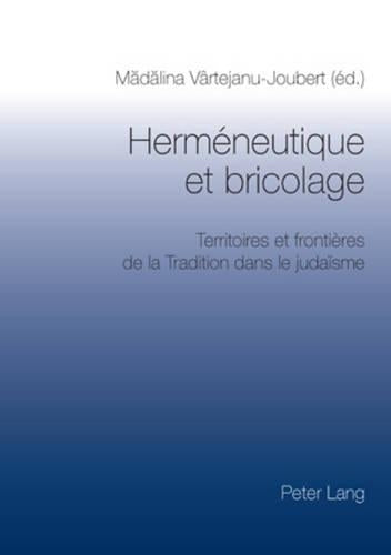 Herméneutique et bricolage