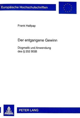 Der Entgangene Gewinn