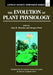 The Evolution of Plant Physiology