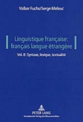 Linguistique Française: Français Langue Étrangère