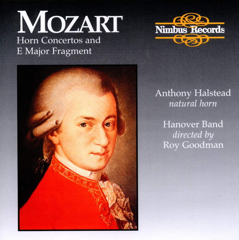 Horn Concertos and E Major Fragment (Hanover, Halstead)