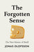 The Forgotten Sense