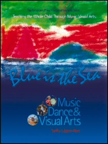 Blue Is The Sea