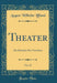 Theater, Vol. 19