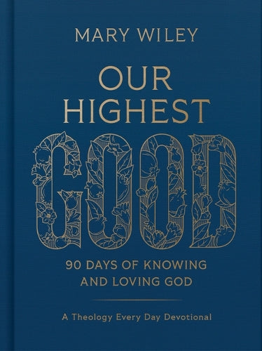 Our Highest Good