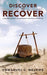 Discover to Recover