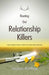 Rooting Out Relationship Killers