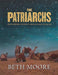 The Patriarchs - Bible Study Book
