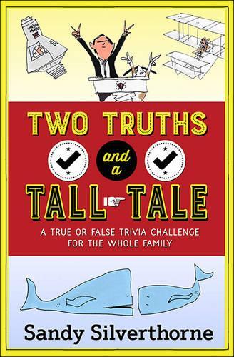Two Truths and a Tall Tale