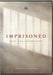 Imprisoned DVD