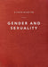 Field Guide on Gender and Sexuality, A