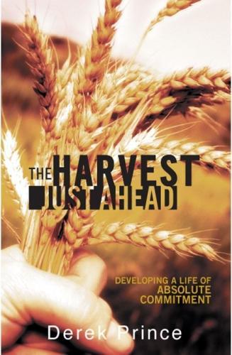 The Harvest Just Ahead