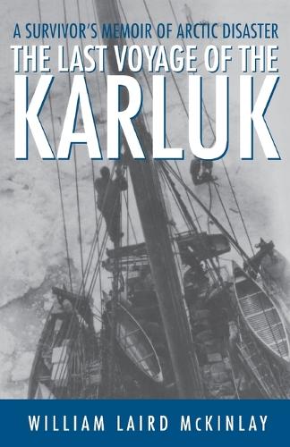 The Last Voyage of the Karluk