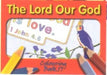 Colouring Book  - Lord Our God