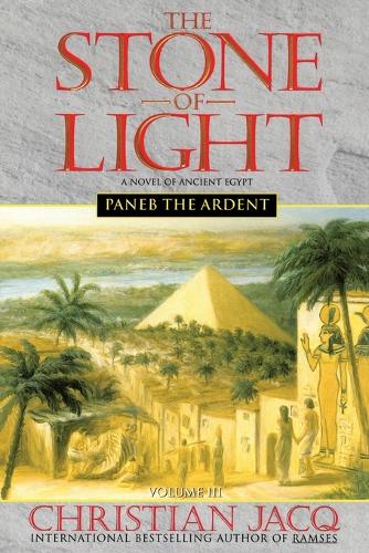 Paneb the Ardent: 3 (Stone of Light