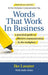 Words That Work in Business, 2nd Edition