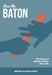 Pass the Baton