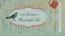 Messages from God's heart... on living a meaningful life