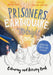 The Prisoners, the Earthquake, and the Midnight Song - Colouring and Activity Book