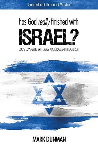 Has God Really Finished With Israel