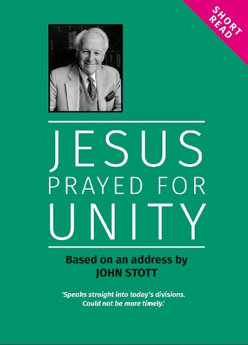 Jesus Prayed for Unity