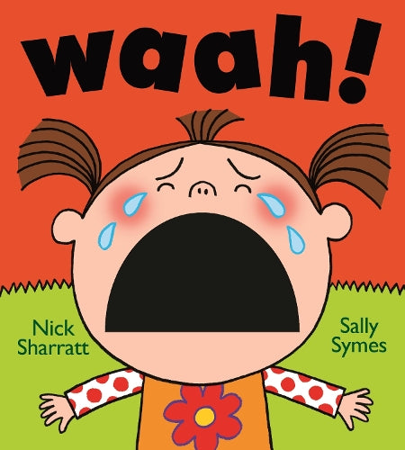 Waah!