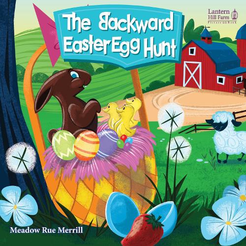 The Backward Easter Egg Hunt - Picture Book