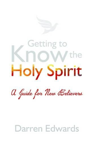 Getting to Know the Holy Spirit