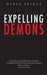 Expelling Demons