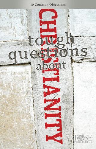Tough Questions about Christianity (Individual pamphlet)
