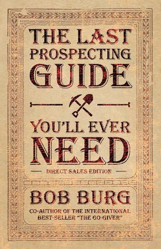 The Last Prospecting Guide You'll Ever Need