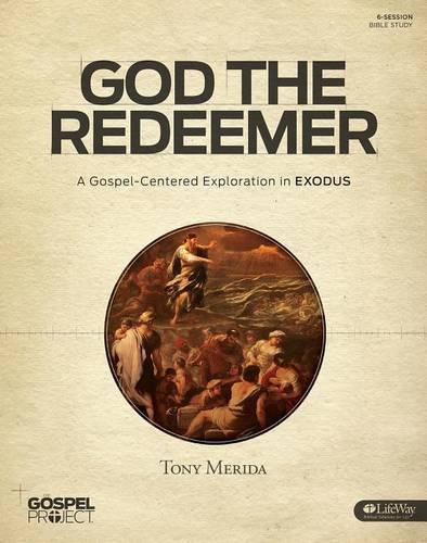 God the Redeemer Bible Study Book