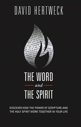 The Word & the Spirit