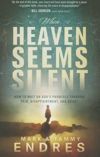When Heaven Seems Silent