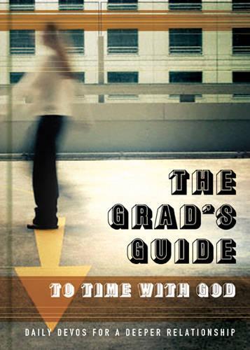 Grad's Guide to Time With God, The