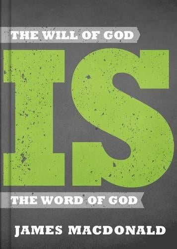 Will Of God Is The Word Of God, The