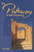 Pathway To God's Presence, The