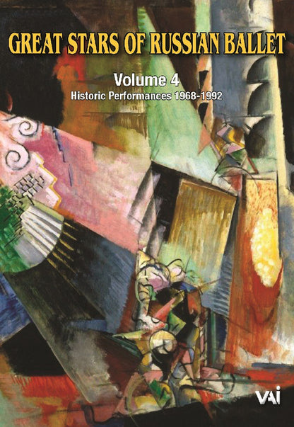 Great Stars of Russian Ballet: Volume 4