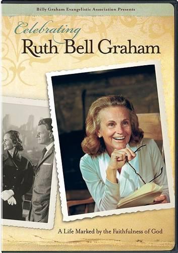 Celebrating Ruth Bell Graham