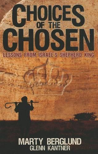 Choices Of The Chosen