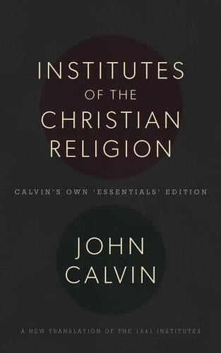 Institutes of the Christian Religion
