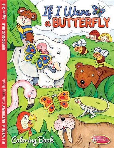 If I Were a Butterfly - Coloring Book (Ea)