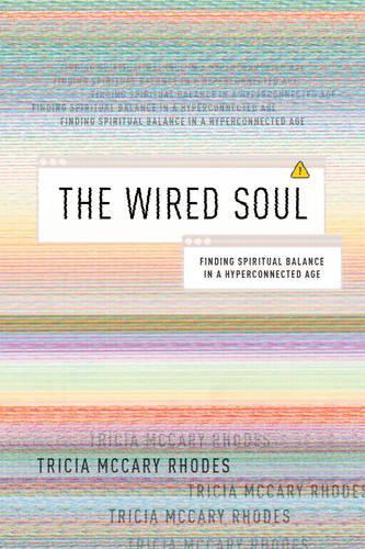 Wired Soul, The