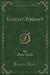 Knight-Errant, Vol. 3 of 3 (Classic Reprint)