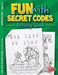 Fun with Secret Codes Activity Book (Ea)