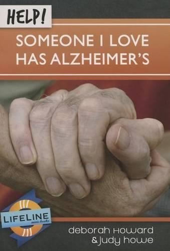 Help! Someone I Love Has Alzheimer's