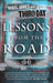 Lessons from the Road