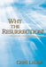 Why the Resurrection?