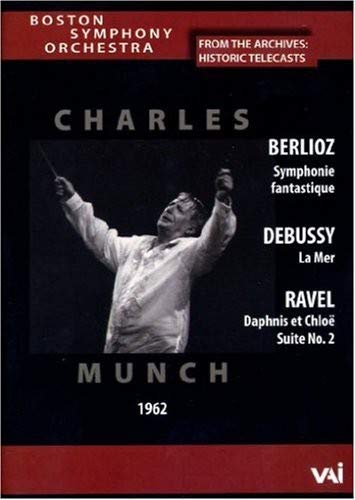 Charles Munch: Berlioz/Debussy/Ravel (Boston Symphony Orchestra)